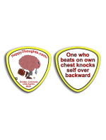 Happy Thoughts® Coin – “One who beats on own…”